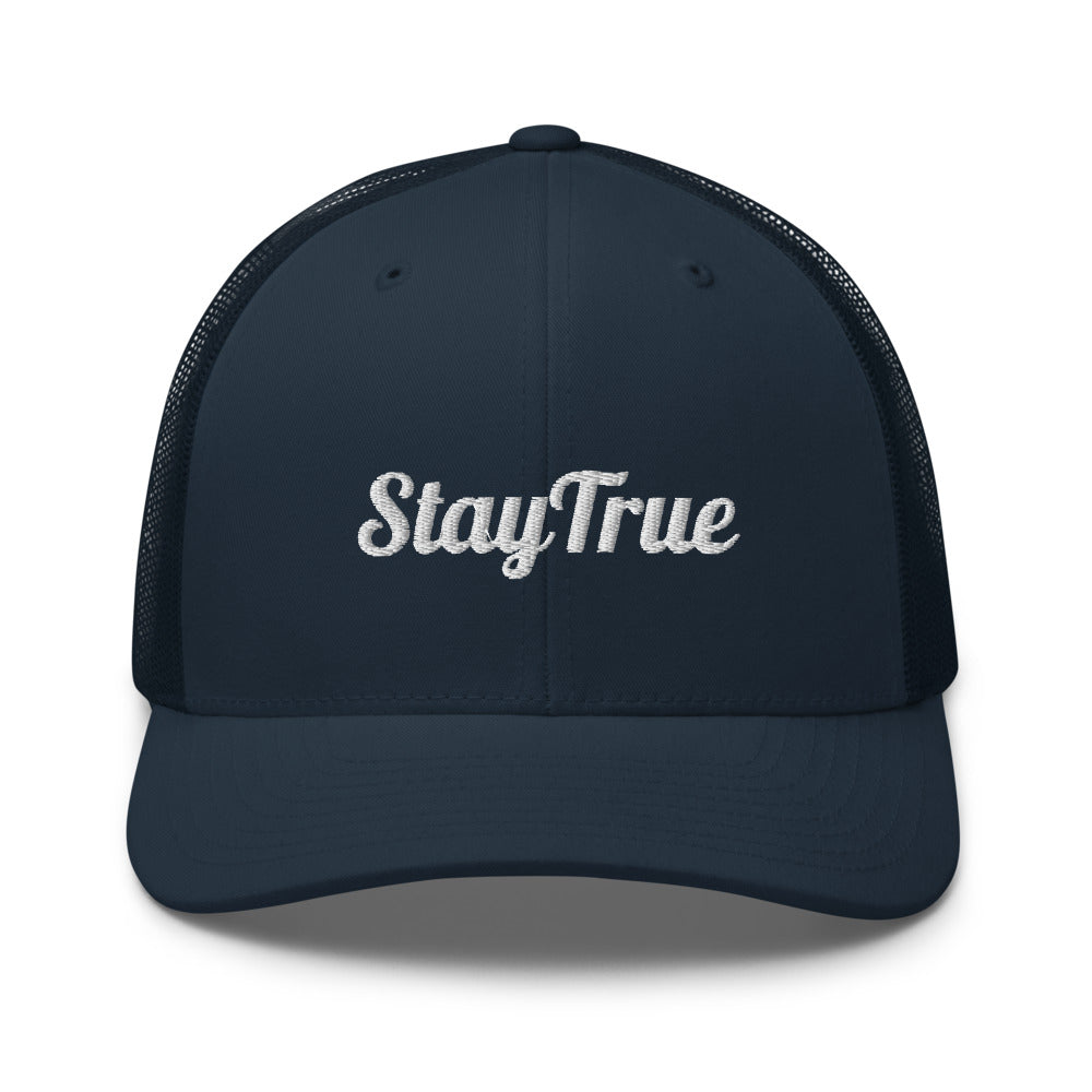 Stay True. Trucker Cap