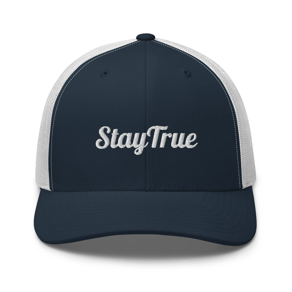 Stay True. Trucker Cap