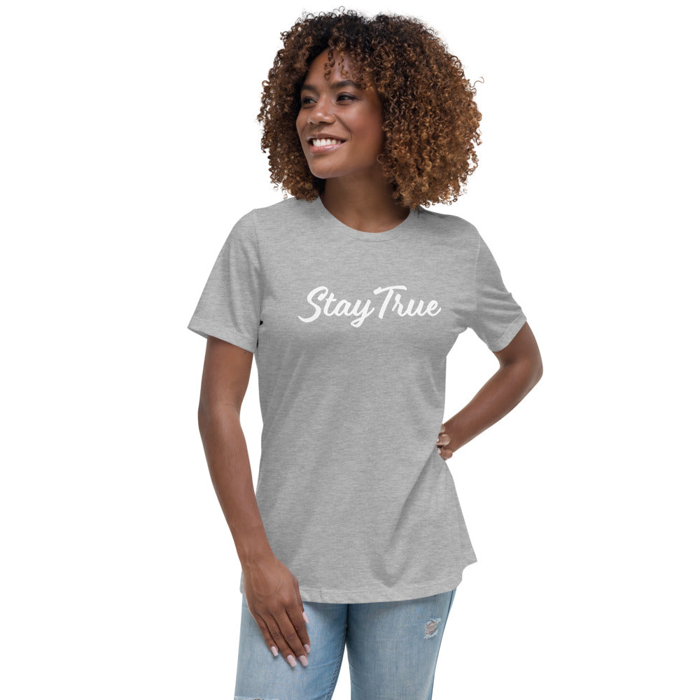 Stay True. Women's Relaxed T-Shirt